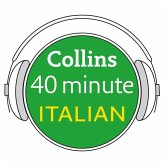 Collins 40 Minute Italian: Learn to Speak Italian in Minutes with Collins