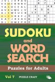 Sudoku and Word Search Puzzles for Adults Vol 7