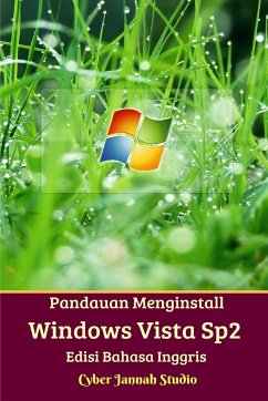 Panduan Menginstall Windows Vista Sp2 Edisi Bahasa Inggris - Studio, Cyber Jannah