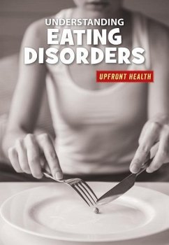 Understanding Eating Disorders - Gilles, Renae
