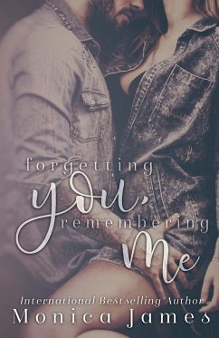 Forgetting You, Remembering Me - James, Monica