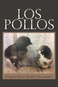 Los Pollos - Hernández, Gersam Pastor Tuckler