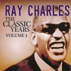 The Classic Years Vol.3 - Charles,Ray