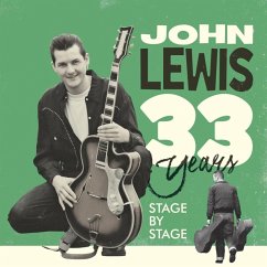 33 Years Stage By Stage - Lewis,John