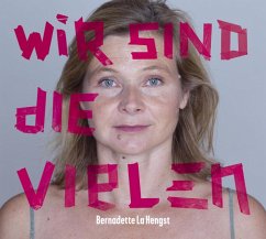 Wir Sind Die Vielen - La Hengst,Bernadette