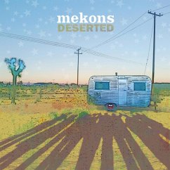 Deserted - Mekons