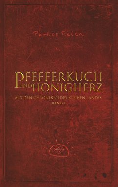 Pfefferkuch und Honigherz (eBook, ePUB)