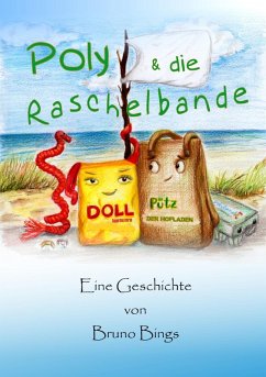 Poly und die Raschelbande (eBook, ePUB)