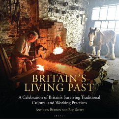 Britain's Living Past (eBook, ePUB) - Burton, Anthony; Scott, Rob