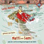 Matti und Sami und die verflixte Ungerechtigkeit der Welt (MP3-Download)