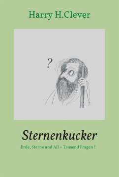 Sternenkucker (eBook, ePUB) - H. Clever, Harry