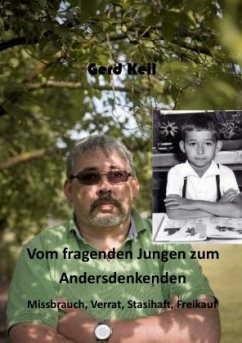 Vom fragenden Jungen zum Andersdenkenden - Keil, Gerd