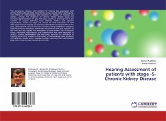 Hearing Assessment of patients with stage -5- Chronic Kidney Disease - Al abbasi, Ahmed;Kadhum, Haider