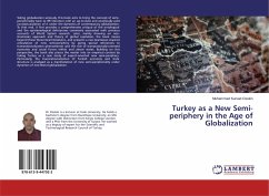 Turkey as a New Semi-periphery in the Age of Globalization