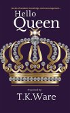 Hello Queen (eBook, ePUB) Hello Queen (eBook, ePUB)