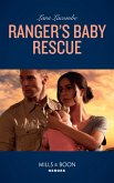 Ranger's Baby Rescue (eBook, ePUB) Ranger's Baby Rescue (eBook, ePUB)