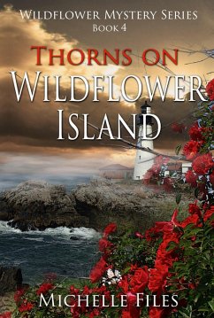 Cover Thorns on Wildflower Island (Wildflower Mystery Series, #4) (eBook, ePUB)