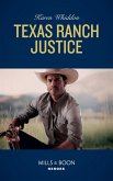 Texas Ranch Justice (Mills & Boon Heroes) (eBook, ePUB)