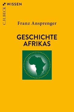 Geschichte Afrikas - Ansprenger, Franz
