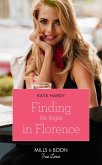 Finding Mr Right In Florence (eBook, ePUB) Finding Mr Right In Florence (eBook, ePUB)