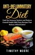 Anti-Inflammatory Diet: Heal the Immune... - Bild 1