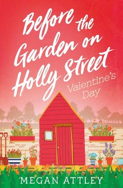 Before the Garden on Holly Street (eBook, ePUB) - Attley, Megan