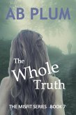 The Whole Truth (The MisFit, #7) (eBook, ePUB)