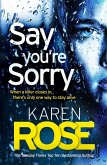 Say You're Sorry (The Sacramento Series Book 1) (eBook, ePUB)