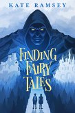 Finding Fairy Tales (eBook, ePUB)