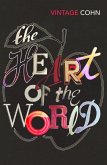The Heart of the World (eBook, ePUB) The Heart of the World (eBook, ePUB)