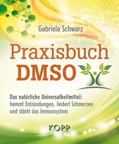 Praxisbuch DMSO - Schwarz, Gabriela