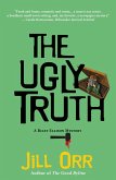 The Ugly Truth (eBook, ePUB) The Ugly Truth (eBook, ePUB)