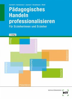 Pädagogisches Handeln professionalisieren - Averhoff, Cornelia;Herkommer, Lotte;Jeannot, Godje