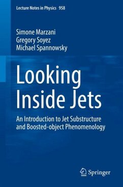 Looking Inside Jets - Marzani, Simone;Soyez, Gregory;Spannowsky, Michael