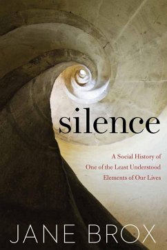 Silence (eBook, ePUB) - Brox, Jane