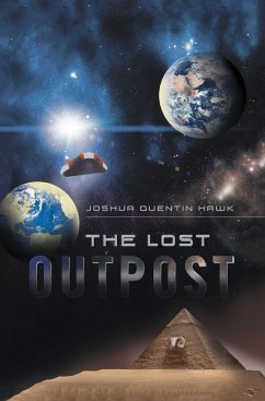 The Lost Outpost (eBook, ePUB) The Lost Outpost (eBook, ePUB)