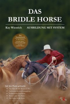 Das Bridle Horse - Wienrich, Kay;Kreuer, Susanne