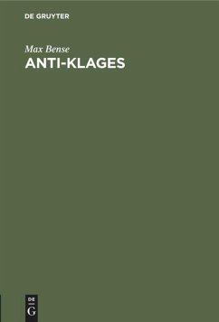 Anti-Klages - Bense, Max