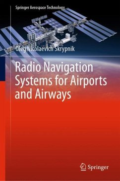 Radio Navigation Systems for Airports and Airways - Skrypnik, Oleg Nicolaevich