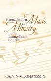 Strengthening Music Ministry in the Evangelical Church (eBook, ePUB)