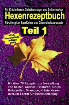 Hexenrezeptbuch Teil 1 - Maria, Hexe