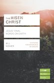 The Risen Christ (Lifebuilder Study Guides) (eBook, ePUB)