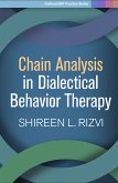 Chain Analysis in Dialectical Behavior Therapy (eBook, ePUB)