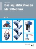 Basisqualifikationen Metalltechnik