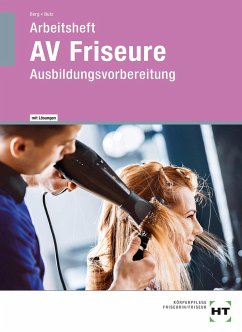 Arbeitsheft mit eingetragenen Lösungen AV Friseure - Berg, Leonie;Butz, Caroline