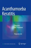 Acanthamoeba Keratitis