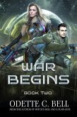 War Begins Book Two (eBook, ePUB) War Begins Book Two (eBook, ePUB)
