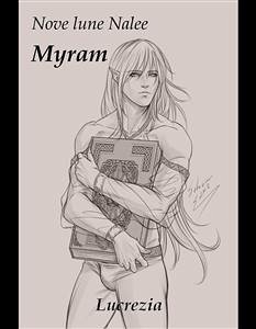 Myram (eBook, ePUB) - Lucrezia; Yagami, Setsuna