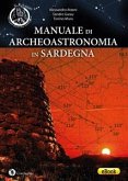 Manuale di Archeoastronomia in Sardegna (eBook, ePUB)