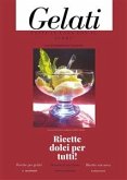 Gelati fatti in casa con il Bimby (eBook, ePUB)